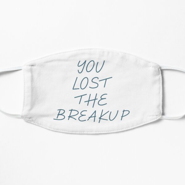 You Lost the Breakup Maisie Peters Flat Mask RB1212 product Offical maisiepeters Merch