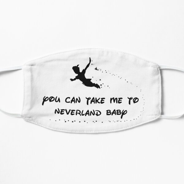 you can take me to neverland baby maisie peters lyric Flat Mask RB1212 product Offical maisiepeters Merch
